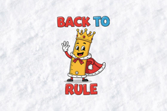 Back To Rule SVG - Kawaii Ruler King School Cut File Product Image 1