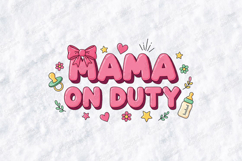 Mama On Duty SVG - Cute Pink Motherhood Clipart Design Product Image 1