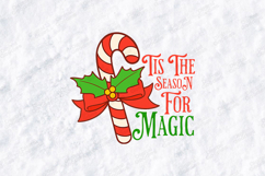'Tis The Season For Magic SVG | Candy Cane Holiday Art Product Image 2