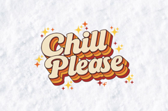 Chill Please SVG - Retro Stacked 70s Groovy Typography File Product Image 2