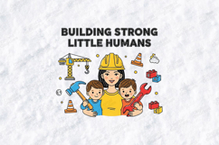 Building Strong Little Humans SVG - Construction Mom Art Product Image 2