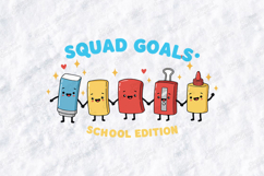 Squad Goals SVG - Cute School Supplies Teacher Cut File Product Image 1