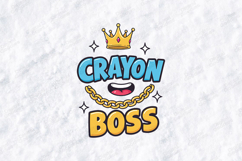 Crayon Boss SVG - Back to School Kindergarten Cut File Product Image 1