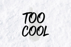 Too Cool SVG - Urban Streetwear Brush Stroke Quote Design Product Image 1