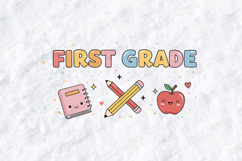 First Grade SVG - Kawaii School Supplies Teacher Cut File Product Image 1