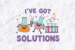 I’ve Got Solutions SVG - Kawaii Science Teacher Cut File Product Image 2