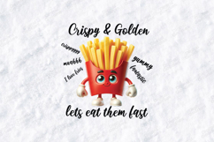 Crispy &amp; Golden Lets Eat Them Fast SVG - Funny Fries PNG Product Image 1