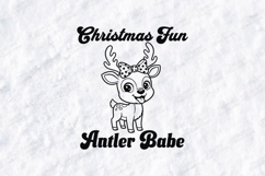 Christmas Fun Antler Babe SVG - Cute Reindeer Holiday Design Product Image 1