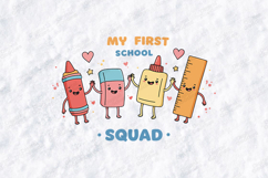 My First School Squad SVG - Kawaii School Supplies Cut File Product Image 1