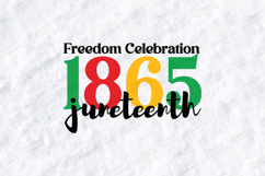 Freedom Celebration 1865 SVG - Juneteenth Heritage Cut File Product Image 1