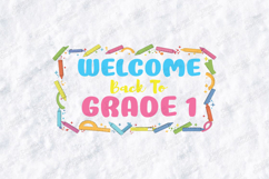 Welcome Back To Grade 1 SVG - School Supplies Border Product Image 2