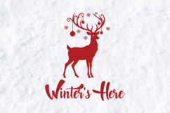 Winter's Here Reindeer SVG - Festive Christmas Holiday Product Image 2