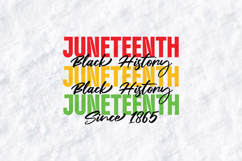 Juneteenth SVG - Stacked Black History Since 1865 Cut File Product Image 1