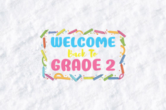 Welcome Back To Grade 2 SVG - School Supplies Border Product Image 1