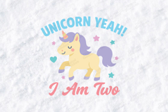 Unicorn Yeah I Am two Cute Birthday Girl T Shirt Design Product Image 3