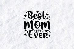 Best Mom Ever SVG - Minimalist Motherhood Hearts Art Product Image 2