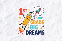 1st Grade Big Dreams SVG - Space Rocket Pencil Cut File Product Image 2
