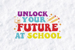 Unlock Your Future At School SVG - Motivational Student File Product Image 2