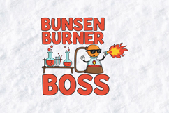 Bunsen Burner Boss SVG - Funny Science Teacher Kawaii File Product Image 1