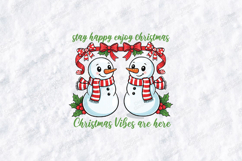 Stay Happy Snowman Christmas Vibes Sublimation Clipart Product Image 1