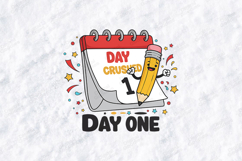 Day One Crushed SVG - Back to School Calendar Cut File Product Image 1