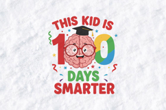 100 Days Smarter SVG - 100th Day of School Brain Cut File Product Image 2