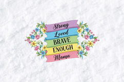 Strong Loved Brave Mama SVG - Colorful Ribbon Motherhood Art Product Image 1