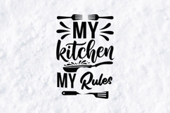 My Kitchen My Rules SVG - Funny Cooking Quote &amp; Utensils Product Image 1
