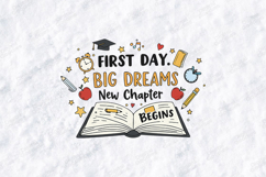 First Day Big Dreams SVG - New Chapter School Cut File Product Image 2