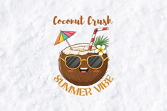 Coconut Crush SVG - Cute Summer Vibe Tropical Drink Art Product Image 2