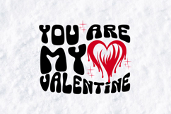 Retro You Are My Valentine SVG - Groovy Dripping Heart PNG Product Image 2