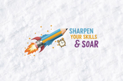 Sharpen Your Skills SVG - Pencil Rocket School Cut File Product Image 2
