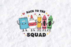Back To The Squad SVG - Kawaii School Supplies Cut File Product Image 1