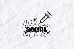 Nurses Social Club SVG Funny Medical Syringe Nurse Cut File Product Image 2