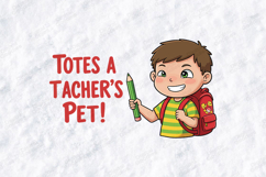 Totes A Teacher's Pet SVG - Cute School Boy Pencil Cut File Product Image 2