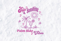 Sip Sunshine SVG - Retro Tropical Cocktail &amp; Palm Side Vibes Product Image 2
