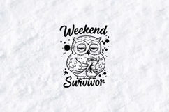 Weekend Survivor Owl SVG Funny Coffee Cute Graphic Design Product Image 1