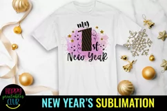 New Year Sublimation Design PNG I My First New Year PNG Product Image 2