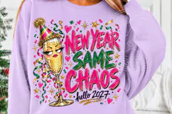 New Year Same Chaos Funny New Year 2027 Champagne PNG Product Image 5