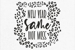 New year same hot mess leopard glitter SVG Product Image 3