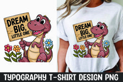 Cute Dino quote t-shirt sublimation design Product Image 1