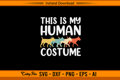 This Is My Human Costume Funny Dog SVG Design Product Image 1