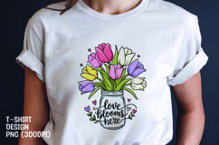 Love blooms here t-shirt design sublimation png Product Image 1