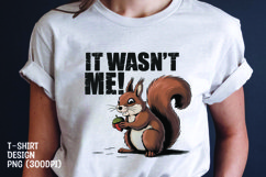 It wasn't me t-shirt design sublimation png Product Image 1