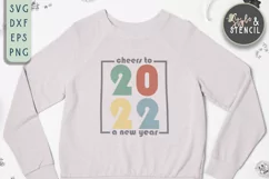 Cheers to New Year 2022 SVG - New Year PNG Product Image 4