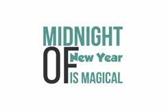 Midnight Of New Year Is Magical New Year Quote Stickers Product Image 3
