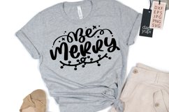 Be Merry SVG New Year Lettering Quotes Product Image 1
