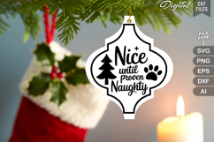 Nice Until Proven Naughty SVG | Dog Christmas SVG | Dog SVG Product Image 3
