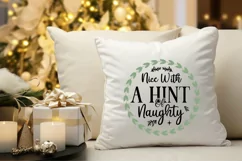 Nice With A Hint Of Naughty SVG, Festive Holiday SVG Product Image 4