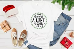 Nice With A Hint Of Naughty SVG, Festive Holiday SVG Product Image 2